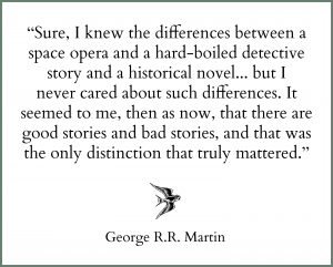 g.r.r.martin quote genre