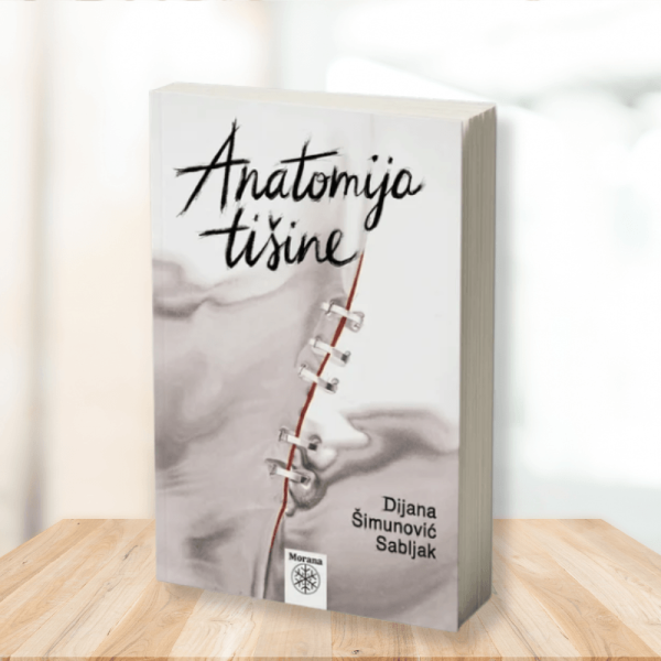 Dijana Šimunović Sabljak, ANATOMIJA TIŠINE